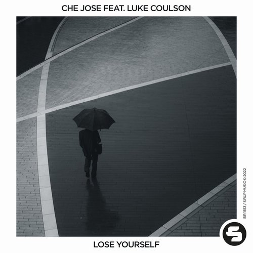 Che Jose - Lose Yourself [SIR1453]